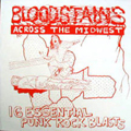 BLOODSTAINS ACROSS THE MIDWEST - V/A - COMP LP *READ FIRST